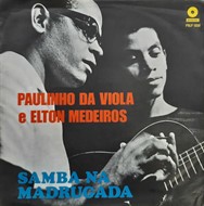 LP Paulinho da Viola e Elton Medeiros – Samba da Madrugada (1968) (Vinil usado)